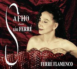 Sapho chante Léo Ferré - Ferré Flamenco